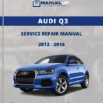 AUDI Q3 2012-2016 Service Repair Manual - Workshop Manual PDF Download
