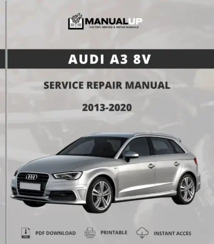 Audi A3 8V 2013-2020 Service Repair Manual - Workshop Manual PDF DownloadFocus C307 Mk2 2004 To 2009 Service Repair Manual - Workshop Manual PDF Download