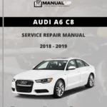 Audi A6 C8 2018-2019 Service Repair Manual - Workshop Manual PDF Download