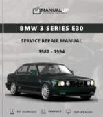 BMW 3 Series E30 1982 To 1994 Service Repair Manual - Workshop Manual PDF Download