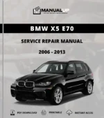 BMW X5 E70 2006 to 2013 Service Repair Manual - Workshop Manual PDF Download