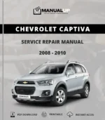 CHEVROLET Captiva 2008 To 2010 SATURN Vue OPEL Antara Service Repair Manual - Workshop Manual PDF Download