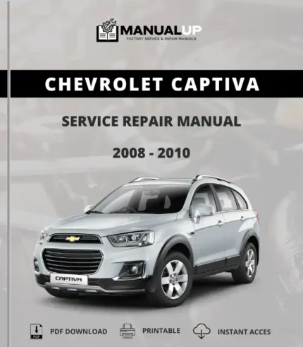 CHEVROLET Captiva 2008 To 2010 SATURN Vue OPEL Antara Service Repair Manual - Workshop Manual PDF Download