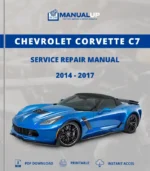Chevrolet Corvette C7 2014 To 2017 Service Repair Manual - Workshop Manual PDF Download
