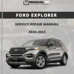 Ford Explorer 2020-2022 Service Repair Manual - Workshop Manual PDF Download