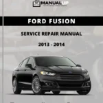 Ford Fusion 2013 To 2014 Service Repair Manual - Workshop Manual PDF DownloadMustang 1999 To 2004 Service Repair Manual - Workshop Manual PDF Download