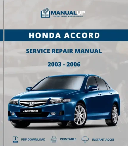 Honda Accord 2003 To 2006 Service Repair Manual - Workshop Manual PDF Download