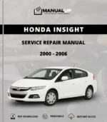 Honda Insight 2000 To 2006 Service Repair Manual - Workshop Manual PDF Download
