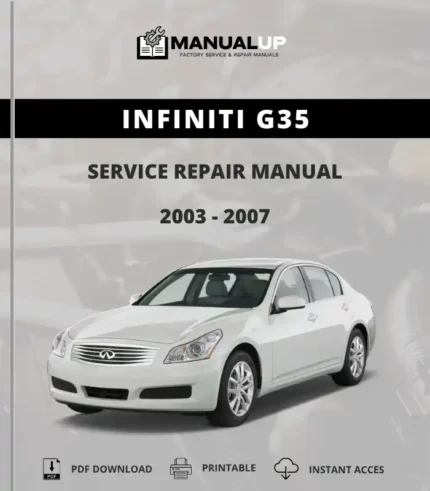 Infiniti G35 2003 To 2007 Coupe Sedan Service Repair Manual - Workshop Manual PDF Download
