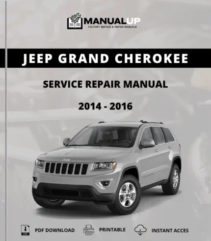 Jeep Grand Cherokee 2014 To 2016 Service Repair Manual - Workshop Manual PDF Download