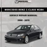 MERCEDES-BENZ C-Class W204 2008 To 2015 Service Repair Manual - Workshop Manual PDF Download