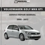 VOLKSWAGEN Golf MK6 GTI 2008 To 2012 Service Repair Manual - Workshop Manual PDF Download