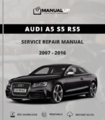 Audi A5 S5 RS5 2007 To 2016 Service Manual - Workshop Repair Manual PDF Download