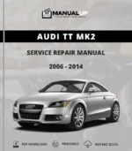 Audi TT Mk2 2006 to 2014 Service Repair Manual - Workshop Manual PDF Download