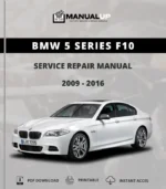 BMW 5 Series F10 2009 To 2016 Service Repair Manual - Workshop Manual PDF Download