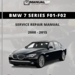 BMW 7 Series F01-F02 2008 To 2015 Service Repair Manual - Workshop Manual PDF Download