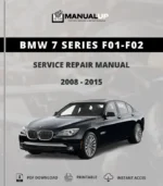 BMW 7 Series F01-F02 2008 To 2015 Service Repair Manual - Workshop Manual PDF Download