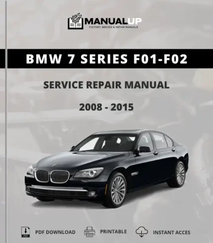 BMW 7 Series F01-F02 2008 To 2015 Service Repair Manual - Workshop Manual PDF Download