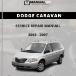 Dodge Caravan 2003 To 2007 Service Repair Manual - Workshop Manual PDF Download