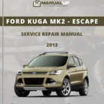 Ford Kuga MK2 - Escape 2013 Service Repair Manual - Workshop Manual PDF DownloadRanger 2006 to 2009 Factory Service Repair Manual - Workshop Manual PDF DownloadA6 C8 2018-2019 Service Repair Manua