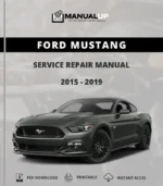 Ford Mustang 2015 To 2019 Service Repair Manual - Workshop Manual PDF Download