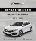 Honda Civic (FC-FK) 2016 To 2020 Service Repair Manual - Workshop Manual PDF Download