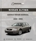 Nissan Altima 2000 To 2006 Service Repair Manual - Workshop Manual PDF Download