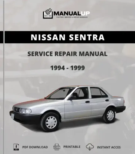 Nissan Sentra 1994 To 1999 Service Repair Manual - Workshop Manual PDF Download