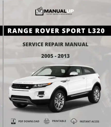 Range Rover Sport L320 2005 to 2013 Service Repair Manual - Workshop Manual PDF DownloadRover Sport L320 2005 to 2013 Service Repair Manual - Workshop Manual PDF Download