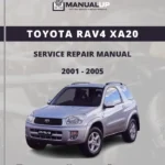 Toyota RAV4 XA20 2001 To 2005 Service Repair Manual - Workshop Manual PDF Download