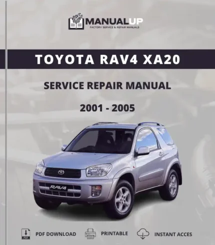 Toyota RAV4 XA20 2001 To 2005 Service Repair Manual - Workshop Manual PDF Download